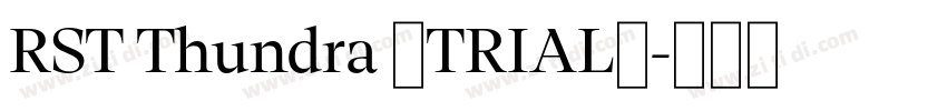 RST Thundra (TRIAL)字体转换